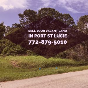 I buy vacant land in Port St. Lucie Florida